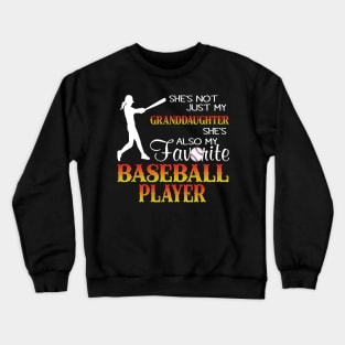 Granddaughter Favourite Baseball Player Costume Gift Crewneck Sweatshirt